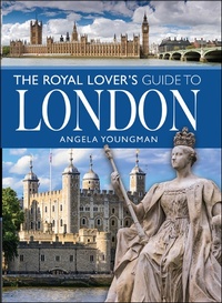Abbildung von: The Royal Lover's Guide to London - White Owl