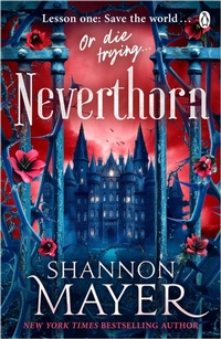 Enlarge image Cover: Neverthorn - Penguin Books Ltd