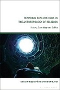 Cover: Temporal Explorations in the Anthropology of Religion - Bloomsbury Academic