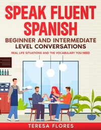 Abbildung von: Speak Fluent Spanish - eBookIt.com