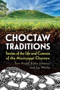 Cover: Choctaw Traditions - University Press of Mississippi