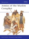 Cover: Armies of the Muslim Conquest - Osprey Publishing