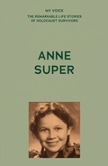 Bild: My Voice: Anne Super - Manchester University Press