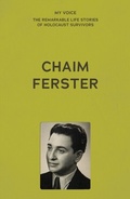 Bild: My Voice: Chaim Ferster - Manchester University Press