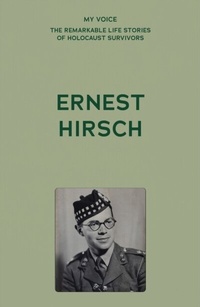 Abbildung von: My Voice: Ernest Hirsch - Manchester University Press