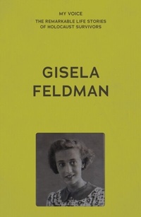 Abbildung von: My Voice: Gisela Feldman - Manchester University Press