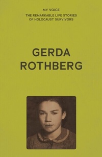 Abbildung von: My Voice: Gerda Rothberg - Manchester University Press