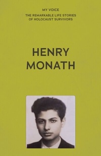 Abbildung von: My Voice: Henry Monath - Manchester University Press