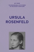 Bild: My Voice: Ursula Rosenfeld - Manchester University Press