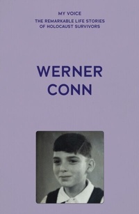 Abbildung von: My Voice: Werner Conn - Manchester University Press