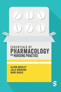 Cover: Essentials of Pharmacology for Nursing Practice - SAGE Publications Ltd