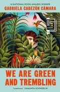 Cover: We Are Green and Trembling - Vintage