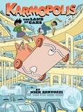 Cover: Karmopolis (Book 1): The Land of Cars - Top Shelf Productions