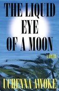 Cover: The Liquid Eye of a Moon - Catapult