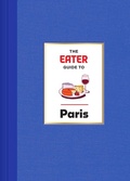 Bild: The Eater Guide to Paris - ABRAMS Books