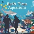 Cover: Bath Time Aquarium - Good Night Books