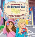 Cover: The Adventures of the Explorers' Club in New York City - Miriam Laundry Publishing