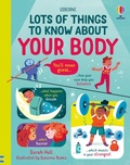 Cover: Lots of Things to Know About Your Body - Usborne Publishing Ltd