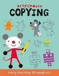 Cover: Arty Mouse Copying - Two Windmills Limited