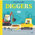 Cover: Push, Pull, Slide! Diggers - Gemini Children's Books Limited