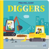 Enlarge image Cover: Push, Pull, Slide! Diggers - Gemini Children's Books Limited