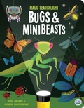 Cover: Magic Searchlight - Bugs & Minibeasts - Gemini Children's Books Limited