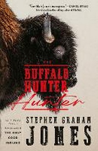 Abbildung von: The Buffalo Hunter Hunter - Titan Books Ltd