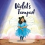 Cover: Violet's Tempest - Lantana Publishing