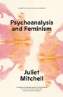 Cover: Psychoanalysis and Feminism - Verso Books