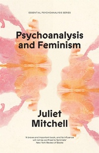 Enlarge image Cover: Psychoanalysis and Feminism - Verso Books