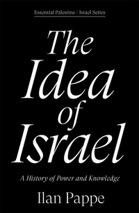 Enlarge image Cover: The Idea of Israel - Verso Books