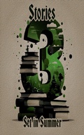 Cover: 3 Stories - Set in Summer - 3 Stories