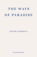 Cover: The Ways of Paradise - Fitzcarraldo Editions