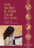 Cover: The Word is Very Near to You - Catholic Truth Society