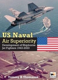 Abbildung von: U.S. Naval Air Superiority - Crecy Publishing