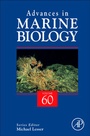 Cover: Advances in Marine Biology: Volume 60 - Academic Press