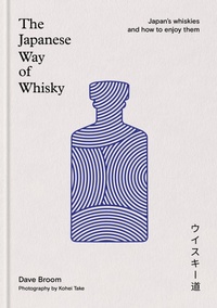 Abbildung von: The Japanese Way of Whisky - Mitchell Beazley