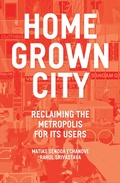 Cover: The Homegrown City - Verso Books