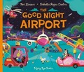 Cover: The Good Night Airport - Flying Eye Books