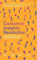 Cover: The Consumer Insights Revolution - Rethink Press
