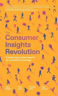 Enlarge image Cover: The Consumer Insights Revolution - Rethink Press