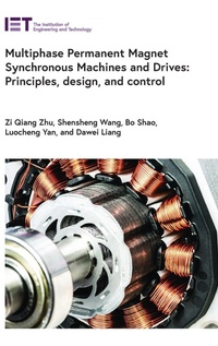 Enlarge image Cover: Multiphase Permanent Magnet Synchronous Machines and Drives - Institution of Engineering and Technology