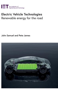 Enlarge image Cover: Electric Vehicle Technologies - Institution of Engineering and Technology