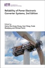 Cover: Reliability of Power Electronic Converter Systems - Institution of Engineering and Technology