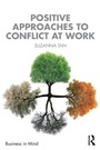 Cover: Positive Approaches to Conflict at Work - Routledge