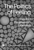 Cover: The Politics of Feeling - Goldsmiths, University of London