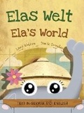 Cover: Elas Welt, Eine froehliche Geburtstagsgeschichte und eine Feier des Erbes und der Weltkulturen Deutsch-englische Ausgabe - Long Bridge Publishing
