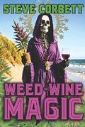 Cover: Weed Wine Magic - Avventura Press