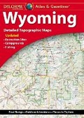 Cover: Delorme Atlas & Gazetteer: Wyoming - Delorme Mapping Company