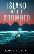 Cover: Island of the Drowned - Graveside Press